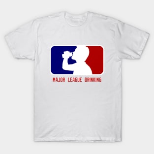 Major League Drinking T-Shirt